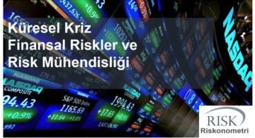 Finansal Krizler ve Risk Yönetimi: İş dünyası ve Yatırımcılar için En İyi Uygulamalar