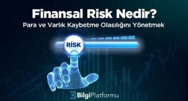 Finansal Risk Yönetimi Modelleri ve Yatırımcıların Karar Süreçleri