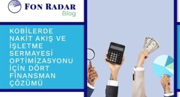 İşletme sermayesinin etkin yönetimi ve nakit akışı stratejileri